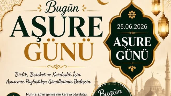 Bugün Aşure Günü ✅